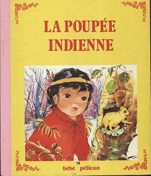 Seller image for La poup?e indienne - Luce Lagarde for sale by Book Hmisphres