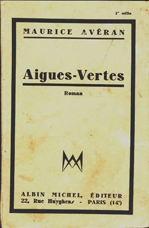 Seller image for Aigues-vertes - Maurice Averan for sale by Book Hmisphres