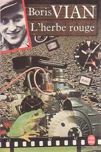 Seller image for L'herbe rouge - Boris Vian for sale by Book Hmisphres