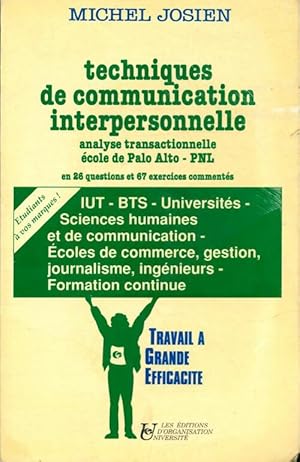 Seller image for Techniques de communication interpersonnelle - Michel Josien for sale by Book Hmisphres