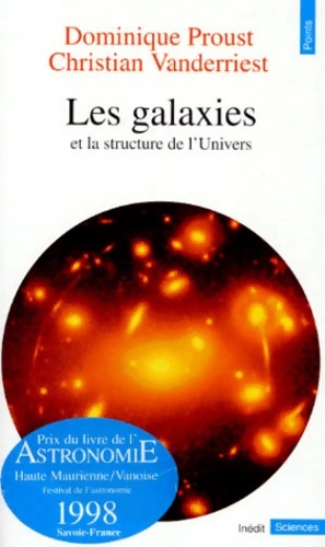 Les galaxies et la structure de l'Univers - Christian Vanderriest