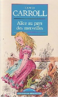 Seller image for Alice au pays des Merveilles et autres contes. - Lewis Carroll for sale by Book Hmisphres