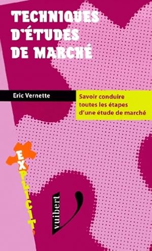 Techniques d' tudes de march  - Eric Vernette