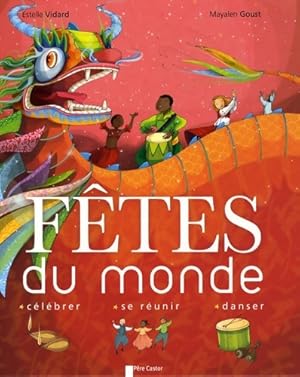 Bild des Verkufers fr F?tes du monde - Estelle Vidard zum Verkauf von Book Hmisphres