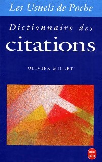 Image du vendeur pour Dictionnaire des citations - Olivier Millet mis en vente par Book Hmisphres