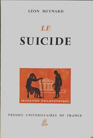 Seller image for Le suicide - L?on Meynard for sale by Book Hmisphres