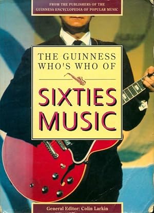 Imagen del vendedor de The guinness who's who of sixties music - Collectif a la venta por Book Hmisphres