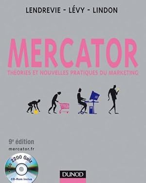 Mercator. Théories et nouvelles pratiques du marketing (1cédérom) - Jacques Lendrevie