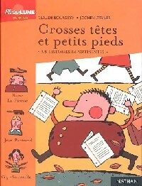 Seller image for Grosses t?tes et petits pieds - Claude Bourgeyx for sale by Book Hmisphres