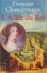 L'all e du roi - Chandernagor Fran oise