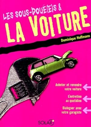 Les sous-dou?(e)s et la voiture - Dominique Hoffmann