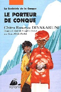 Image du vendeur pour Le porteur de conque - Chitra Barnejie Divakaruni mis en vente par Book Hmisphres