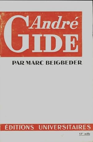 Image du vendeur pour Andr? Gide - Marc Beigbeder mis en vente par Book Hmisphres