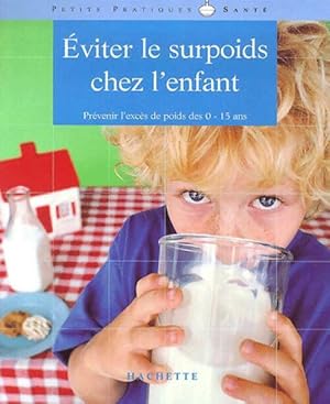 Eviter le surpoids chez l'enfant - Nathalie Jaupitre