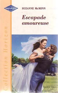 Image du vendeur pour Escapade amoureuse - Suzanne McMinn mis en vente par Book Hmisphres