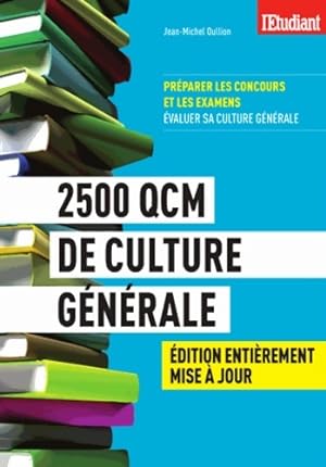 2500 QCM de culture g n rale - Jean-Michel Oullion