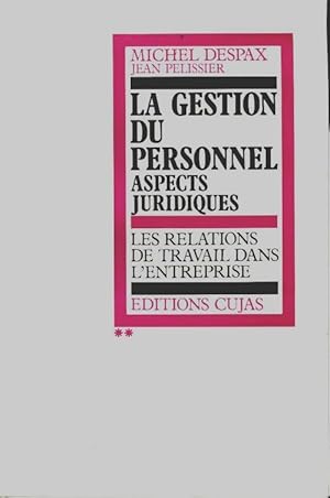 Image du vendeur pour La gestion du personnel Tome II - Michel Despax mis en vente par Book Hmisphres