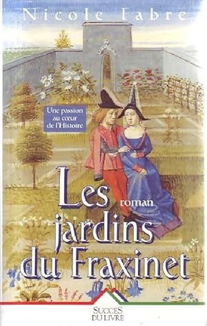 Bild des Verkufers fr Les jardins de Fraxinet - Nicole Fabre zum Verkauf von Book Hmisphres