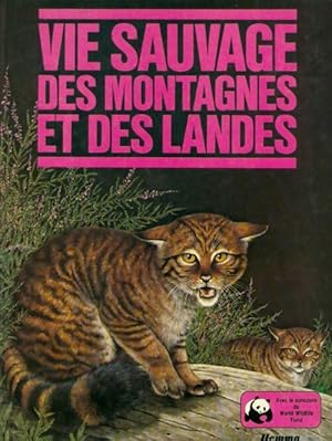 Seller image for Vie sauvage des montagnes et des landes - Penny Anderson for sale by Book Hmisphres