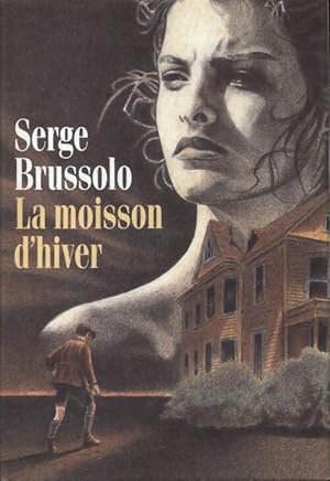 Imagen del vendedor de La moisson d'hiver - Serge Brussolo a la venta por Book Hmisphres