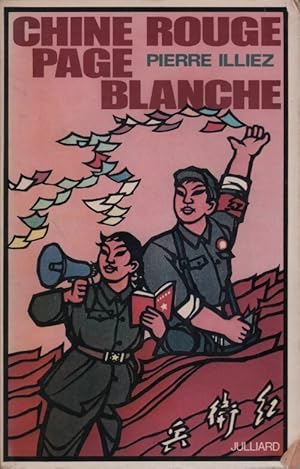 Seller image for Chine rouge page blanche - Pierre Illiez for sale by Book Hmisphres