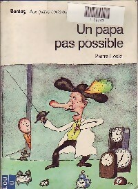 Seller image for Un papa pas possible - Pierre Louki for sale by Book Hmisphres