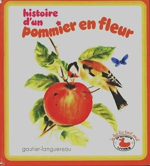 Bild des Verkufers fr Histoire d'un pommier en fleur - Henriette Robitaillie zum Verkauf von Book Hmisphres