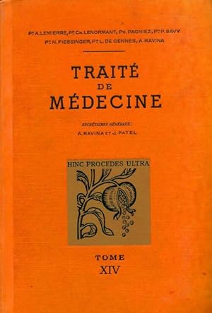 Traite de Médecine Tome XIV - Collectif