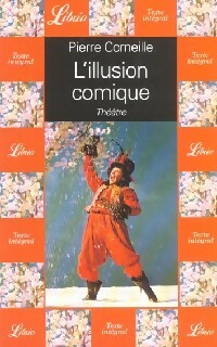 Image du vendeur pour L'illusion comique - Pierre Corneille mis en vente par Book Hmisphres