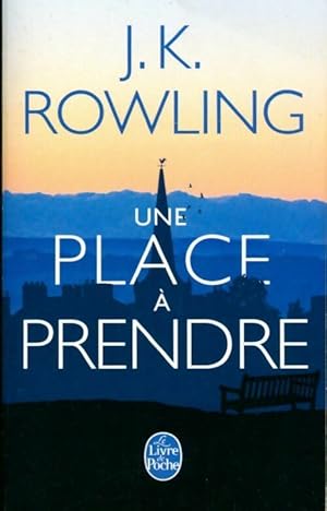 Seller image for Une place ? prendre - Joanne K. Rowling for sale by Book Hmisphres