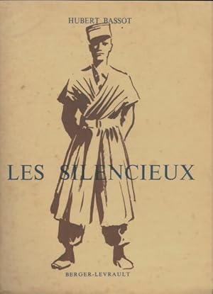 Image du vendeur pour Les silencieux - Hubert Bassot mis en vente par Book Hmisphres