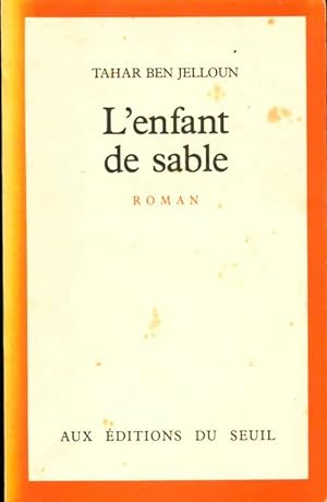 Seller image for L'enfant de sable - Tahar Ben Jelloun for sale by Book Hmisphres