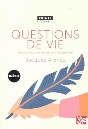 Questions de vie - Jacques Ar?nes