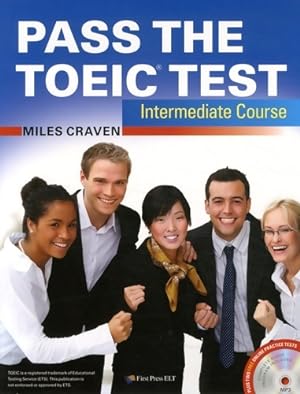 Pass the TOEIC test intermediate course - Miles Craven