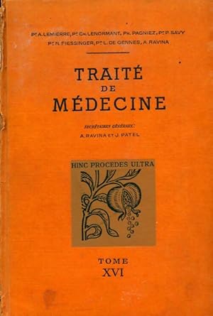 Traité de médecine Tome XVI - Collectif