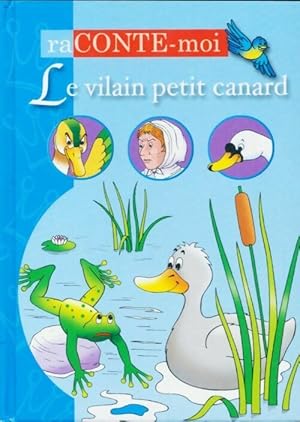Image du vendeur pour Le vilain petit canard - Collectif mis en vente par Book Hmisphres