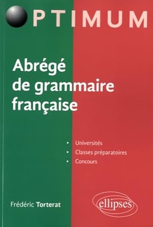 Image du vendeur pour Abr?g? de grammaire fran?aise - Fr?d?ric Torterat mis en vente par Book Hmisphres