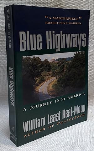 Imagen del vendedor de Blue Highways: A Journey Into America a la venta por Book House in Dinkytown, IOBA