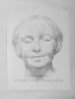 Image du vendeur pour Drawing - Interpretation / Translation (Hui Gallery, Hong Kong 14 - 25 March 2011 and touring) mis en vente par David Bunnett Books