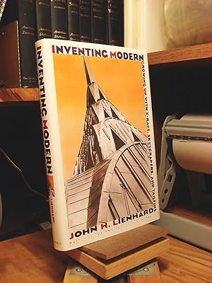 Immagine del venditore per Inventing Modern: Growing Up With X-Rays, Skyscrapers and Tailfins venduto da Henniker Book Farm and Gifts