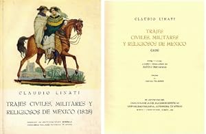 Trajes civiles, militares y religiososo de México (1828). Reproducción facsimilar del libro origi...