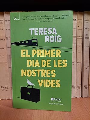 Image du vendeur pour El primer dia de les nostres vides mis en vente par Martina llibreter