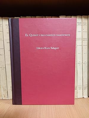 Imagen del vendedor de El Quixot i els clssics Valencians a la venta por Martina llibreter