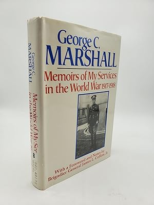 Memoirs of My Services in the World War 1917-1918