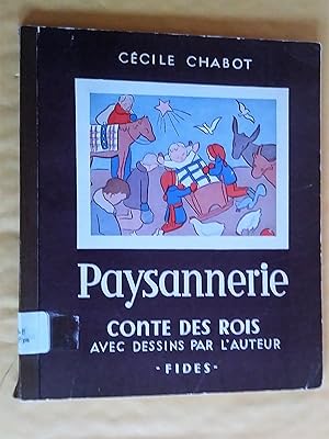 Seller image for Paysannerie, conte des rois for sale by Livresse