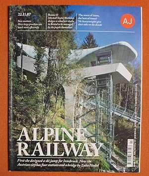 Seller image for The Architects' Journal 22.11.07 Alpine Railway for sale by GuthrieBooks