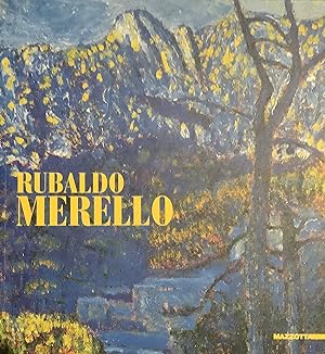 Rubaldo Merello. Un maestro del divisionismo.