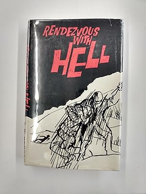 Rendezvous with Hell: A Novel About a Marine Rifle Platoon
