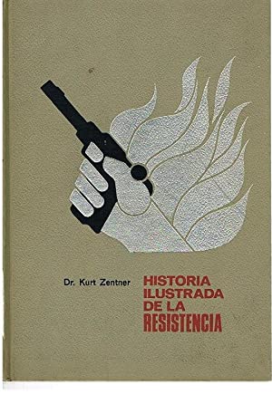 Imagen del vendedor de Historia Ilustrada De La Resistencia a la venta por lisarama