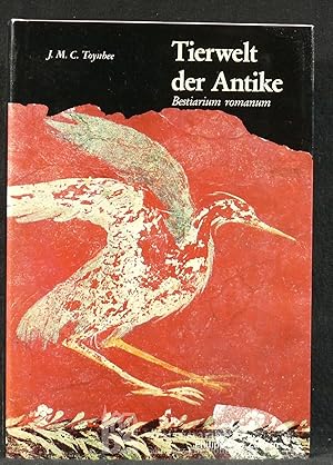 Tierwelt der Antike. Bestiarium romanum. Übersetzt von Maria R.-Alföldi und Detlef Misslbeck. Mit...